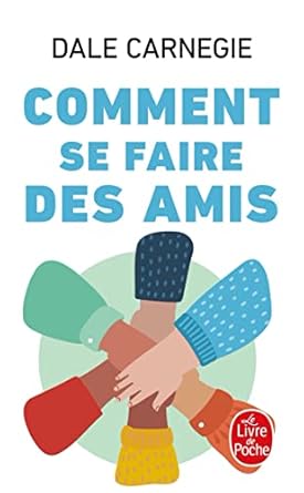 Comment se Faire des Amis